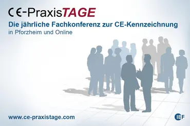 CE-Praxistage 2023 - Die Fachkonferenz zur CE-Kennzeichnung und Maschinensicherheit