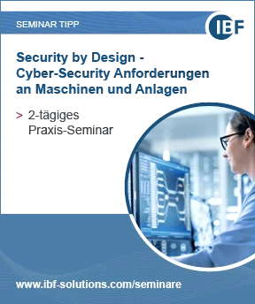 Hinweisbild Anzeige Security by Design Cyber Security Anforderungen an Maschinen und Anlagen